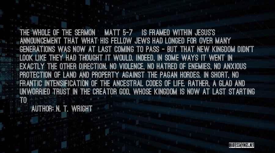 Ancestral Property Quotes By N. T. Wright