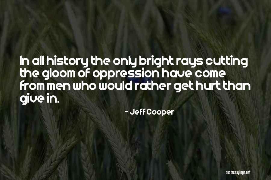 Ancestrales Concepto Quotes By Jeff Cooper Ancestrales Concepto Quotes By Jeff Cooper
