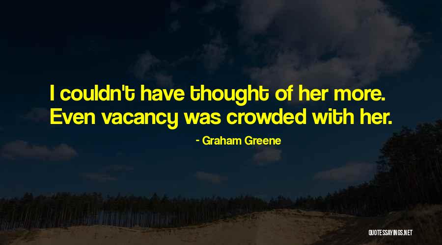 Ancestrales Pinturas Quotes By Graham Greene Ancestrales Pinturas Quotes By Graham Greene