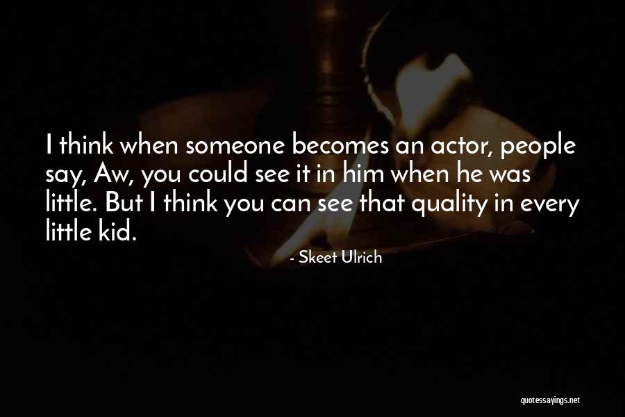Ancestro Definicion Quotes By Skeet Ulrich Ancestro Definicion Quotes By Skeet Ulrich
