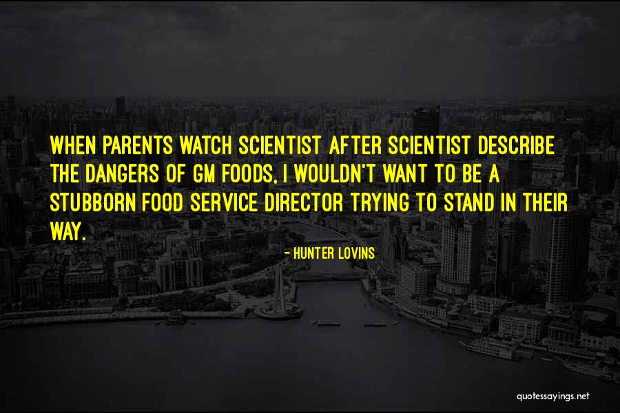 Ancestry Heritage Quotes By Hunter Lovins Ancestry Heritage Quotes By Hunter Lovins