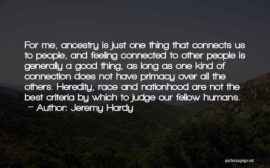 Ancestry Quotes By Jeremy Hardy