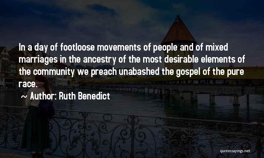 Ancestry Quotes By Ruth Benedict