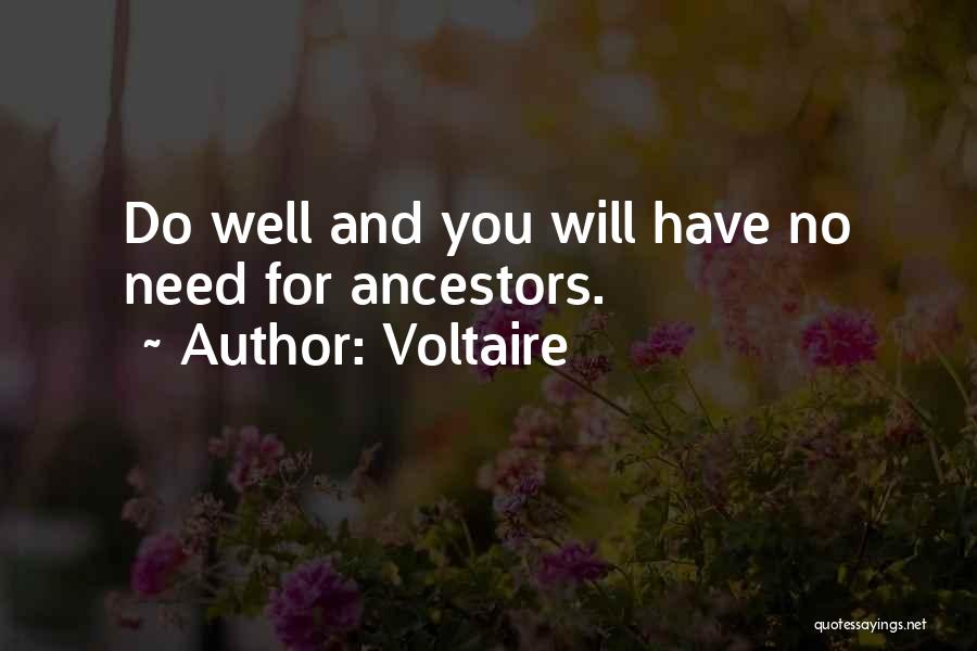 Ancestry Quotes By Voltaire