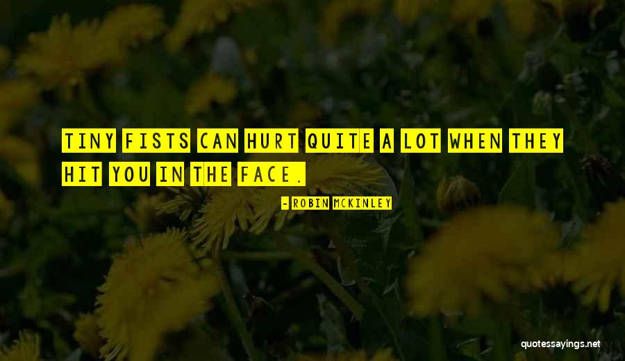 Anchohol Quotes By Robin McKinley