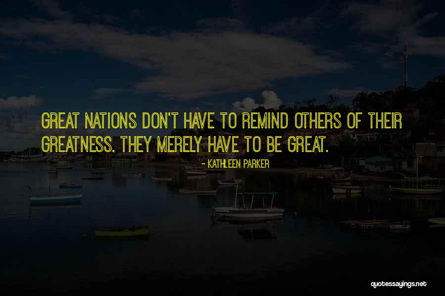 Anchondos Quotes By Kathleen Parker Anchondos Quotes By Kathleen Parker