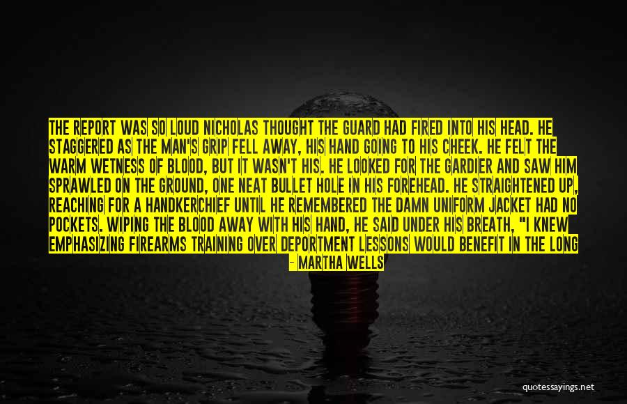 Anchondos Quotes By Martha Wells Anchondos Quotes By Martha Wells