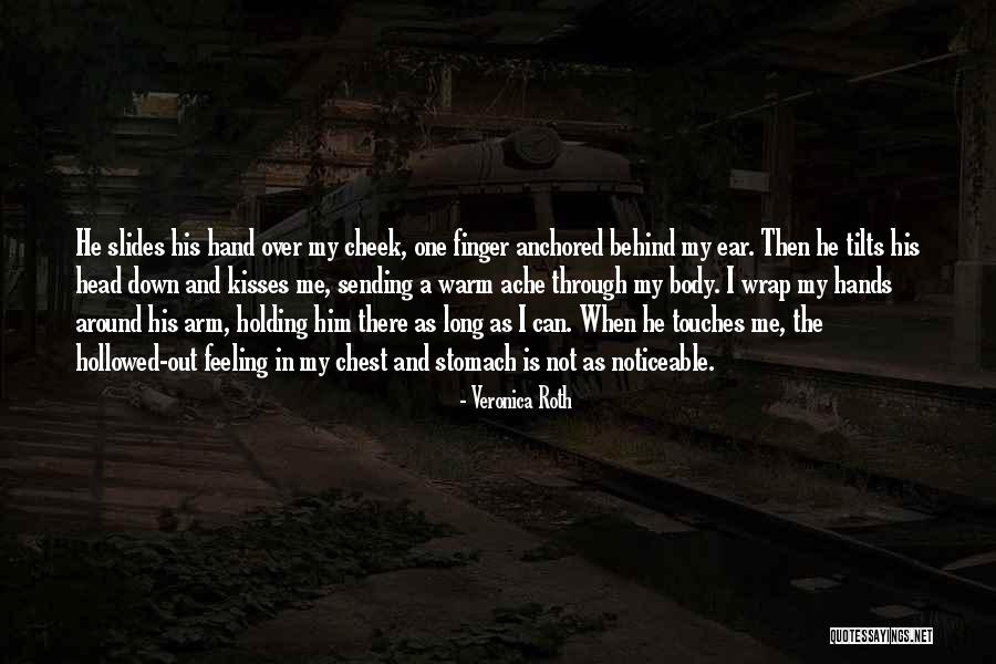 Anchored Down Quotes By Veronica Roth Anchored Down Quotes By Veronica Roth