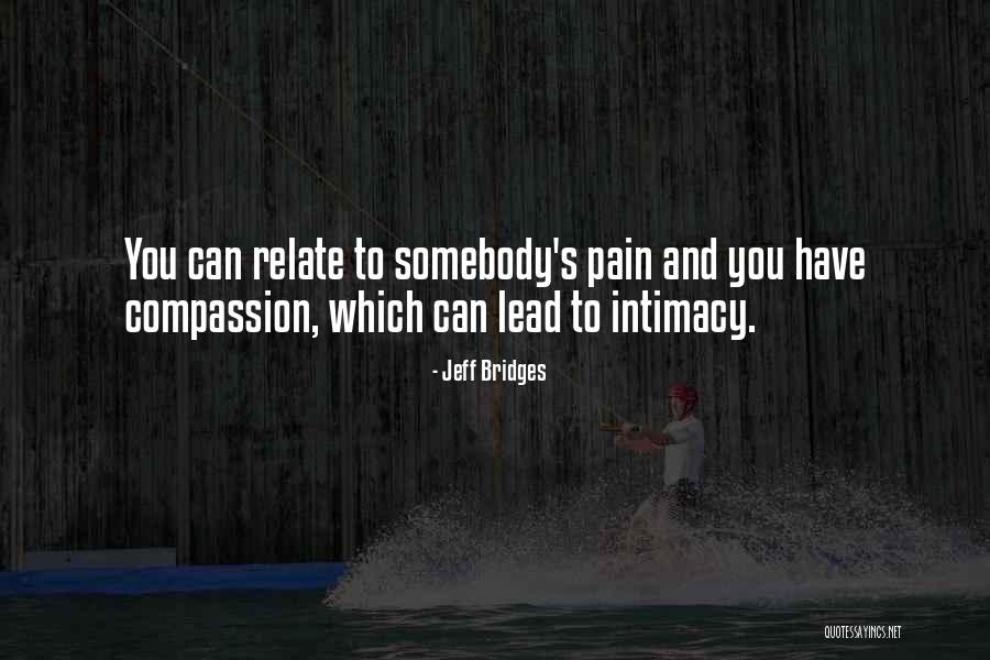 Anchored In Light Quotes By Jeff Bridges Anchored In Light Quotes By Jeff Bridges