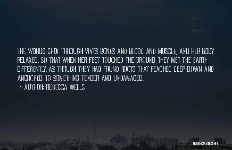 Anchored Quotes By Rebecca Wells