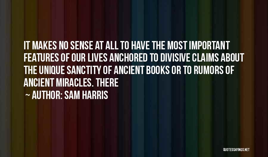 Anchored Quotes By Sam Harris