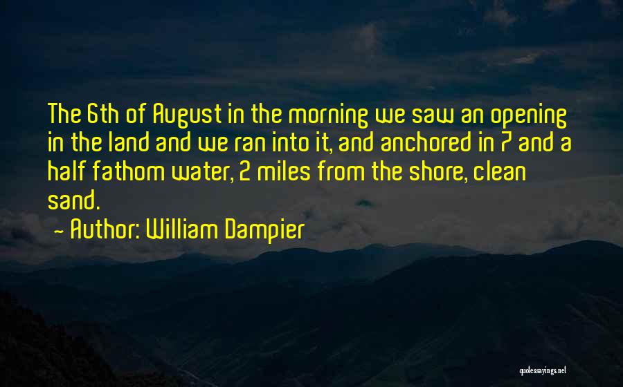 Anchored Quotes By William Dampier