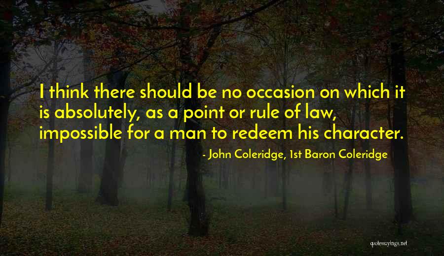 Anchorlee Guest Quotes By John Coleridge, 1st Baron Coleridge Anchorlee Guest Quotes By John Coleridge, 1st Baron Coleridge