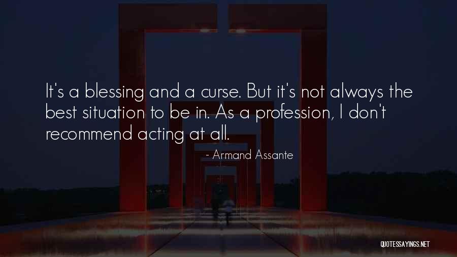 Anchormen Quartet Quotes By Armand Assante Anchormen Quartet Quotes By Armand Assante