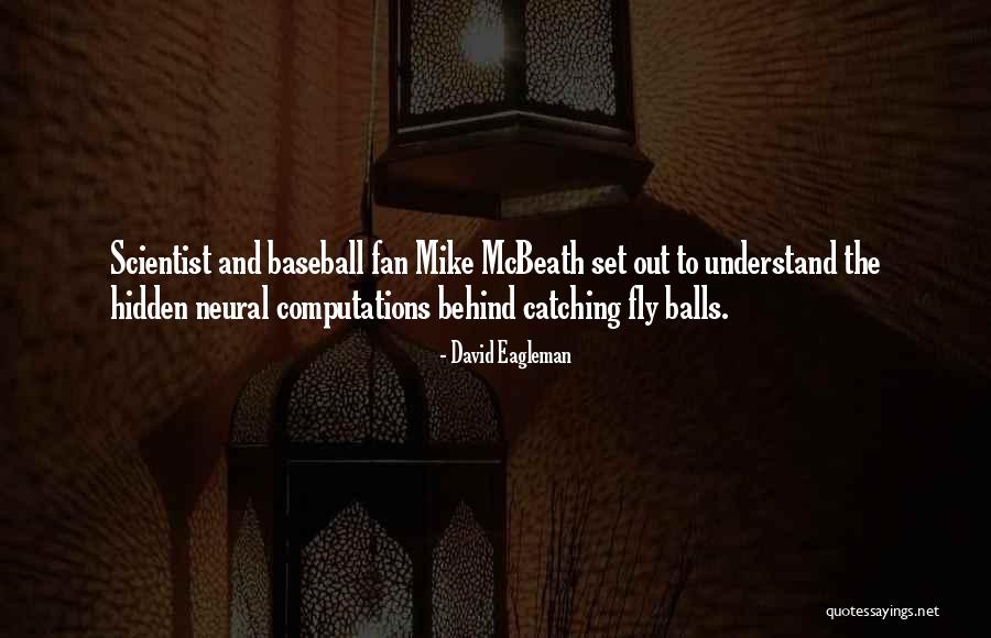 Anchorperson Mansoor Quotes By David Eagleman Anchorperson Mansoor Quotes By David Eagleman