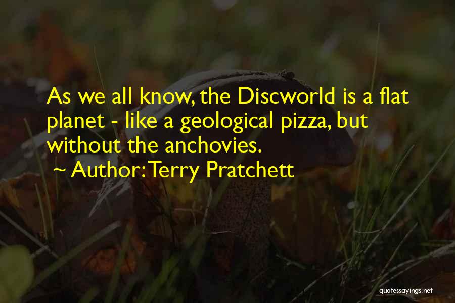 Anchovies Quotes By Terry Pratchett