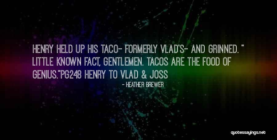 Ancianidad Significado Quotes By Heather Brewer Ancianidad Significado Quotes By Heather Brewer
