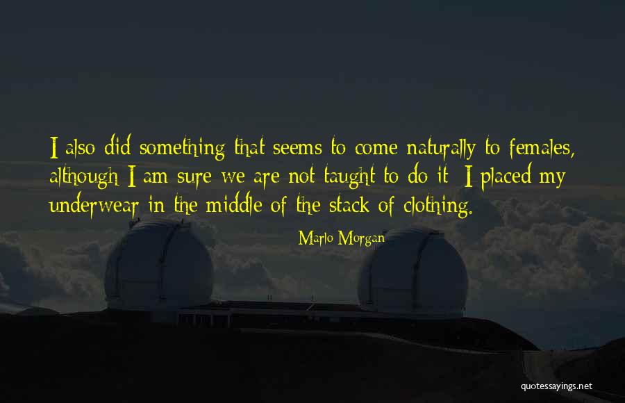 Ancianidad Significado Quotes By Marlo Morgan Ancianidad Significado Quotes By Marlo Morgan
