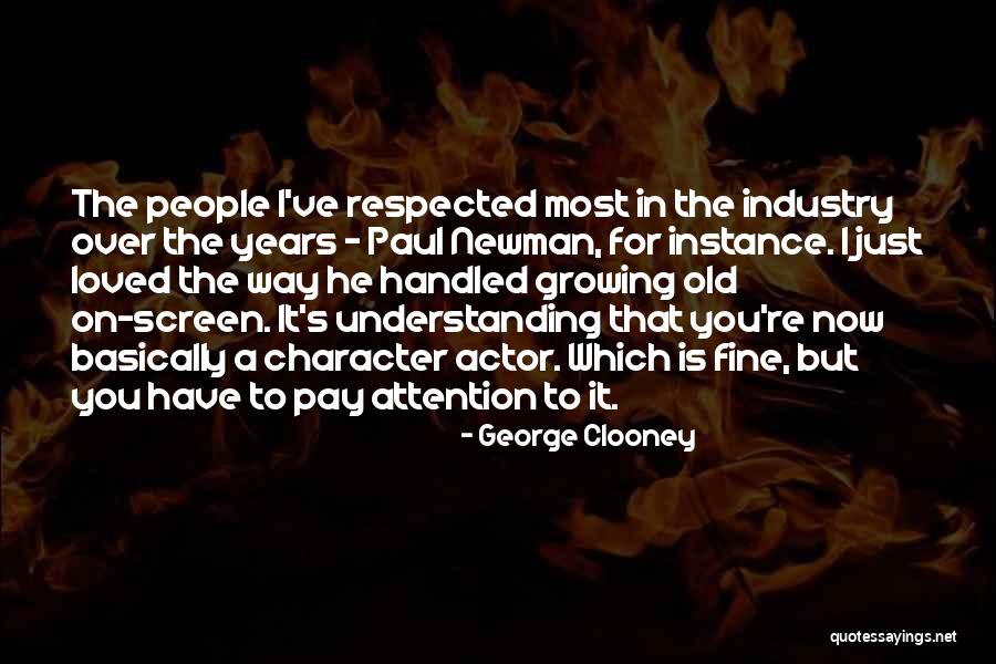 Ancianidade Quotes By George Clooney Ancianidade Quotes By George Clooney