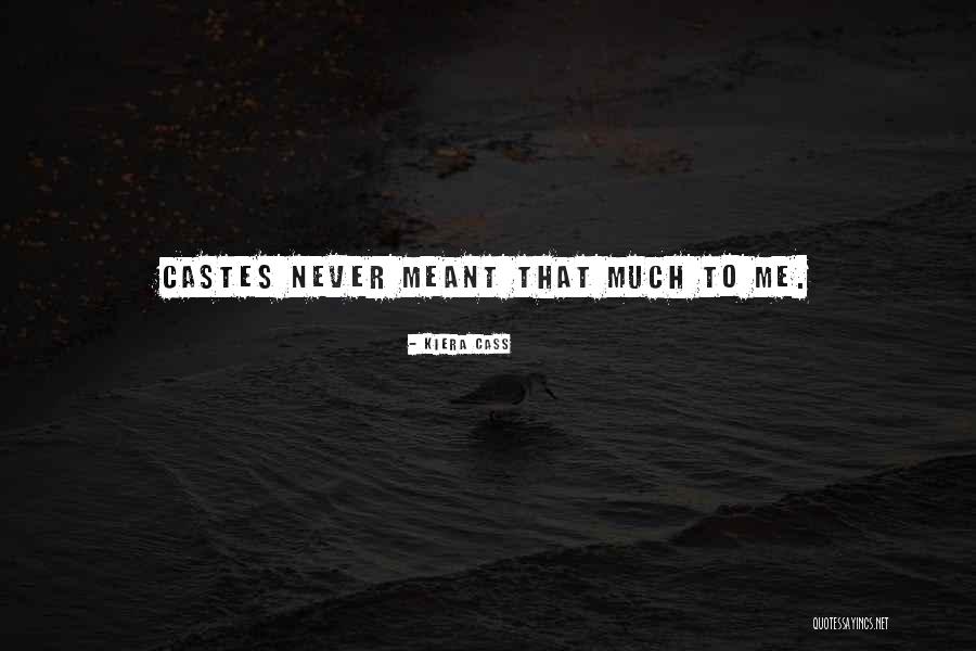 Ancienne Musique Quotes By Kiera Cass Ancienne Musique Quotes By Kiera Cass