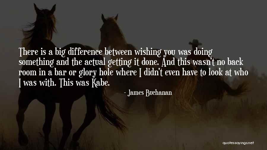 Ancienne Version Quotes By James Buchanan Ancienne Version Quotes By James Buchanan