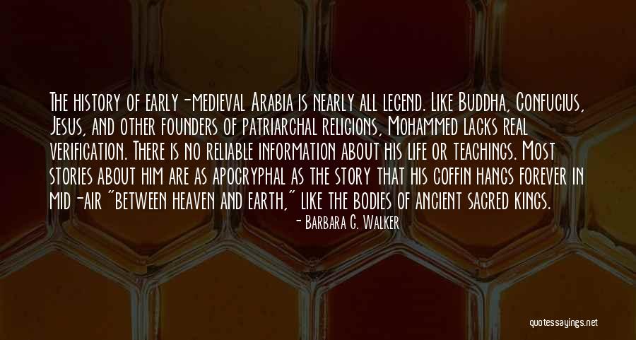 Ancient Arabia Quotes By Barbara G. Walker Ancient Arabia Quotes By Barbara G. Walker