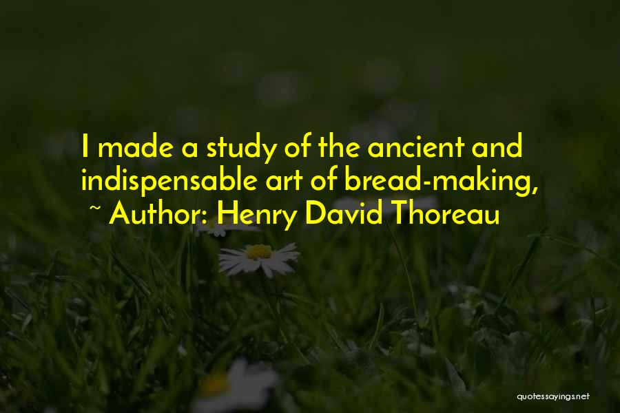 Ancient Art Quotes By Henry David Thoreau