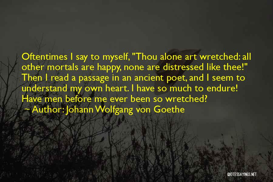 Ancient Art Quotes By Johann Wolfgang Von Goethe