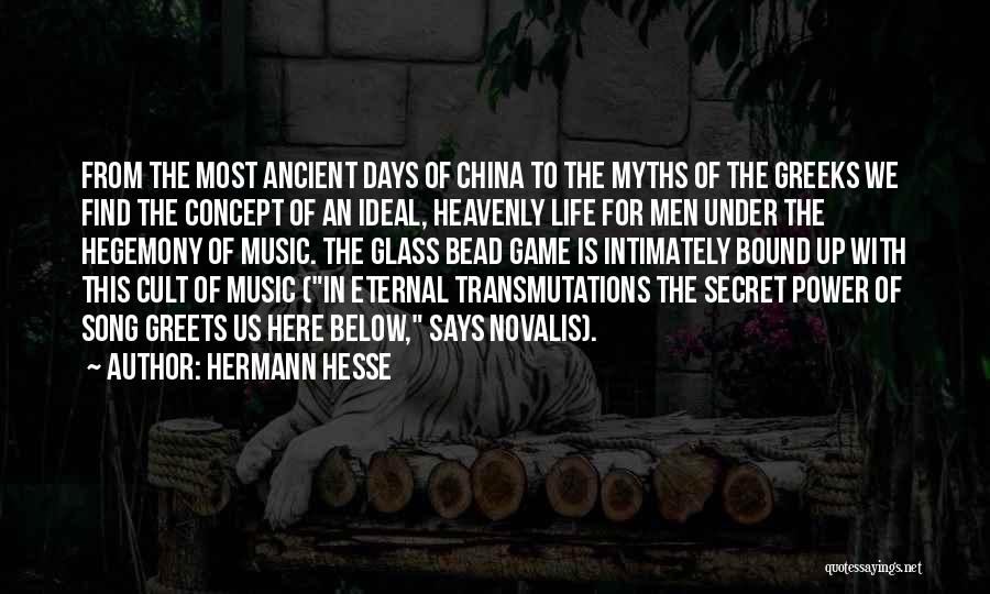 Ancient China Quotes By Hermann Hesse