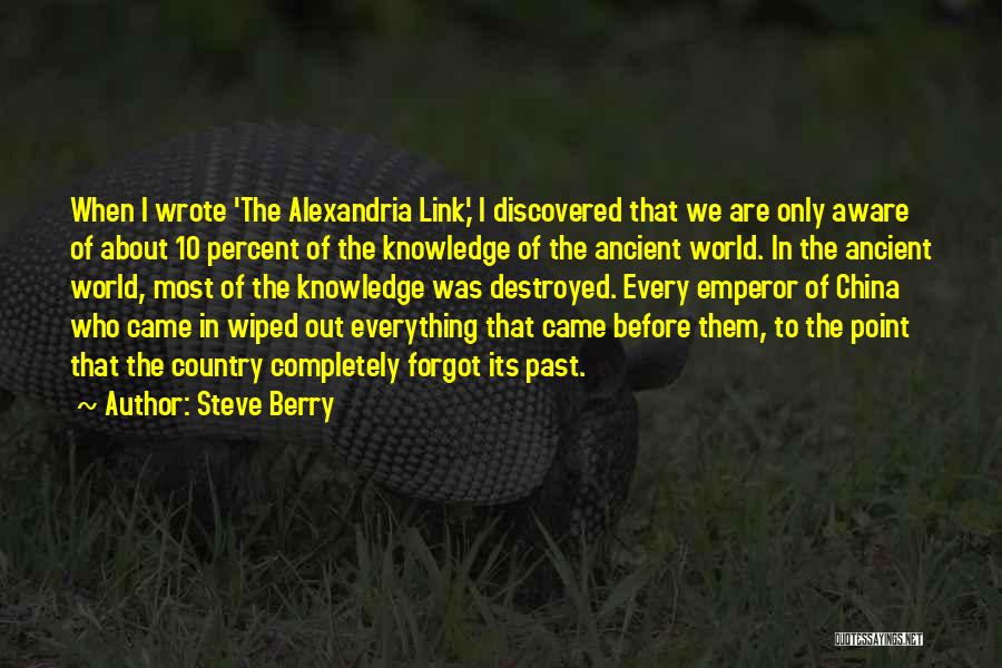 Ancient China Quotes By Steve Berry