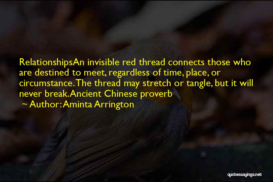 Ancient Chinese Proverb Quotes By Aminta Arrington