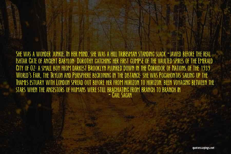 Ancient City Quotes By Carl Sagan Ancient City Quotes By Carl Sagan