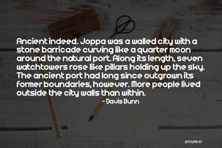 Ancient City Quotes By Davis Bunn Ancient City Quotes By Davis Bunn