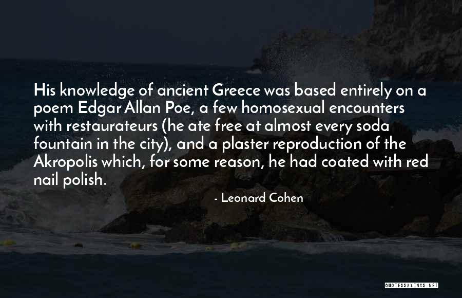 Ancient City Quotes By Leonard Cohen Ancient City Quotes By Leonard Cohen