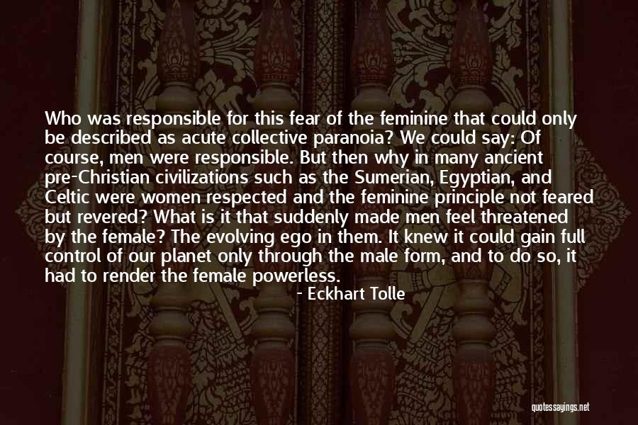 Ancient Civilizations Quotes By Eckhart Tolle Ancient Civilizations Quotes By Eckhart Tolle