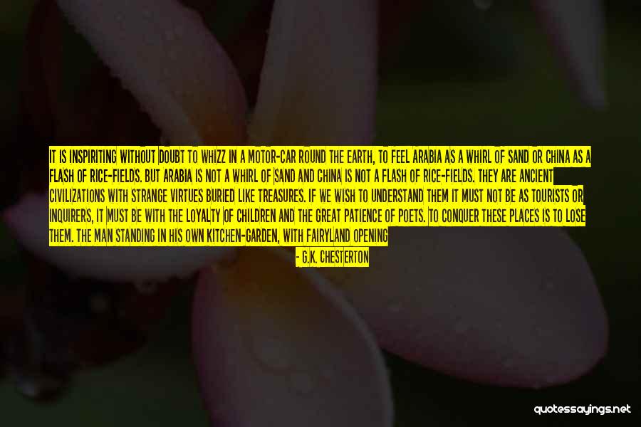 Ancient Civilizations Quotes By G.K. Chesterton Ancient Civilizations Quotes By G.K. Chesterton