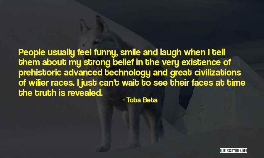 Ancient Civilizations Quotes By Toba Beta Ancient Civilizations Quotes By Toba Beta
