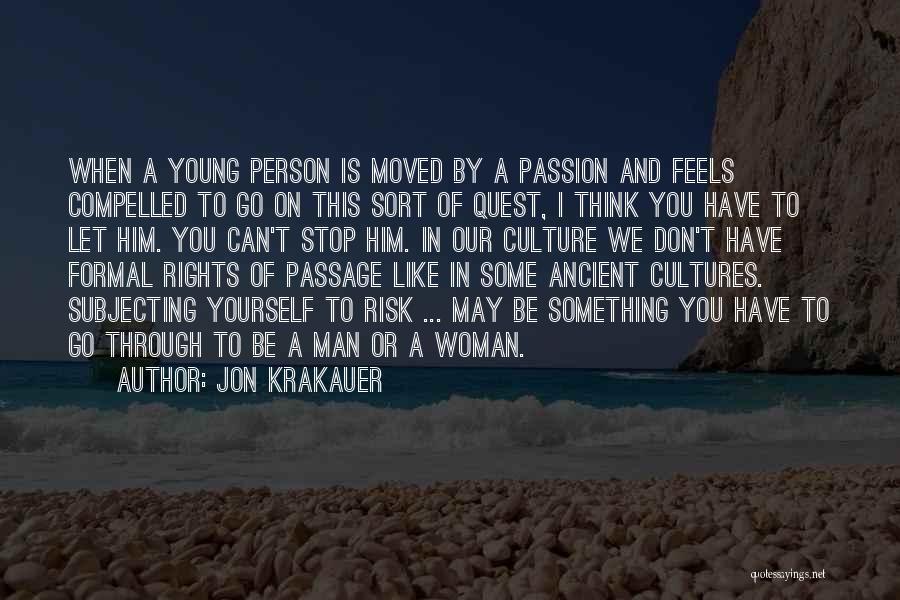 Ancient Cultures Quotes By Jon Krakauer
