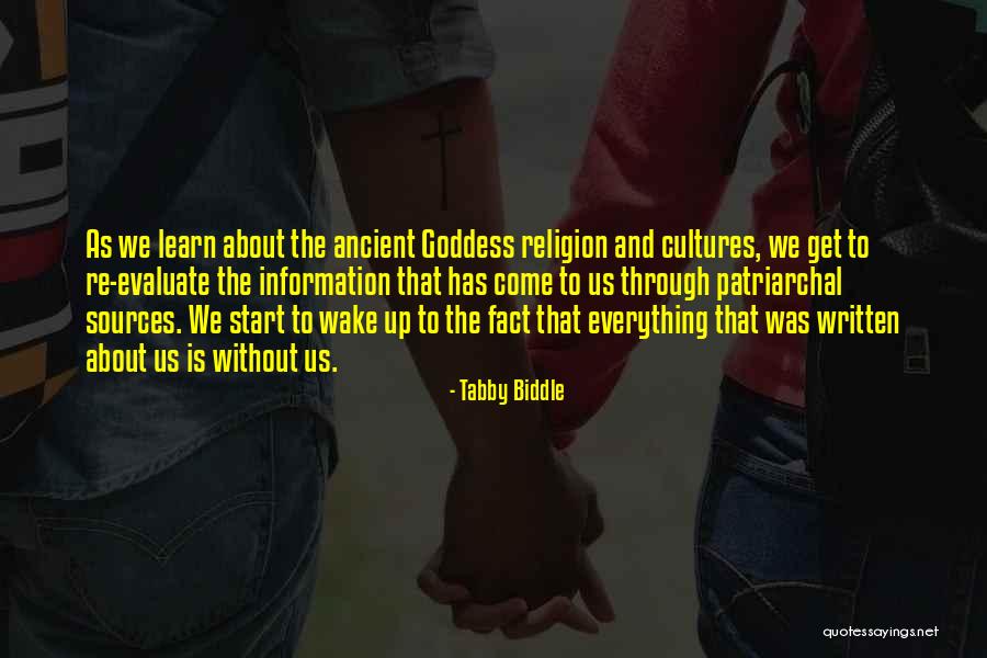 Ancient Cultures Quotes By Tabby Biddle