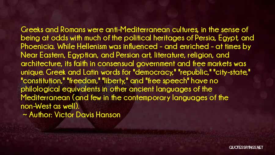 Ancient Cultures Quotes By Victor Davis Hanson