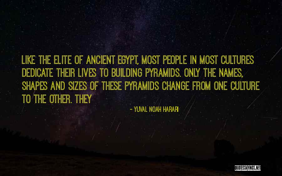 Ancient Cultures Quotes By Yuval Noah Harari