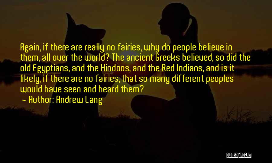 Ancient Egyptian Quotes By Andrew Lang