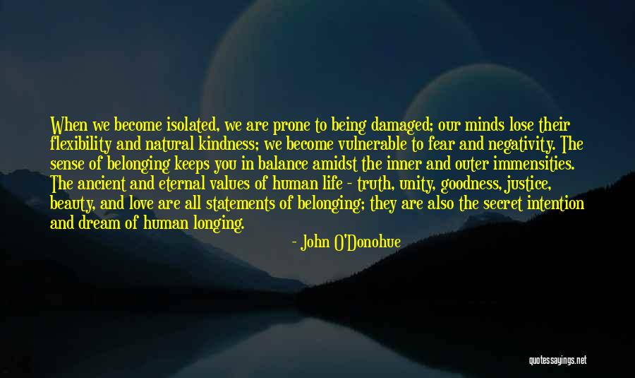 Ancient Eternal Life Quotes By John O'Donohue