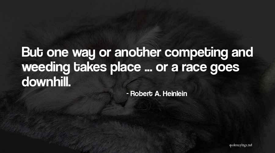 Ancient Germanic Quotes By Robert A. Heinlein Ancient Germanic Quotes By Robert A. Heinlein