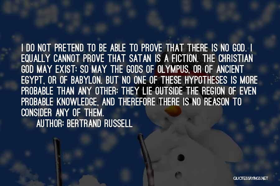 Ancient God Quotes By Bertrand Russell