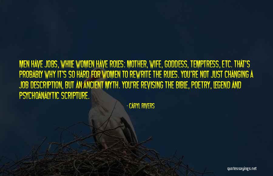 Ancient Goddess Quotes By Caryl Rivers Ancient Goddess Quotes By Caryl Rivers