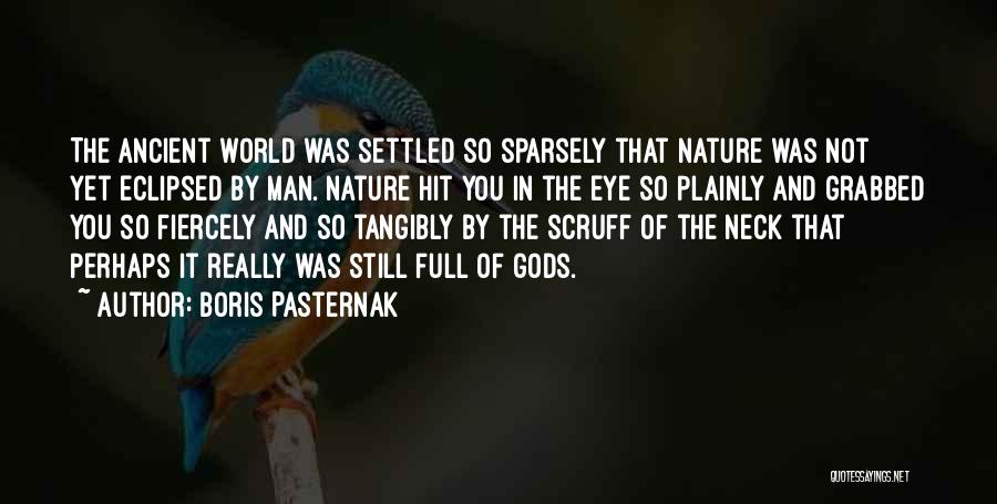 Ancient Gods Quotes By Boris Pasternak