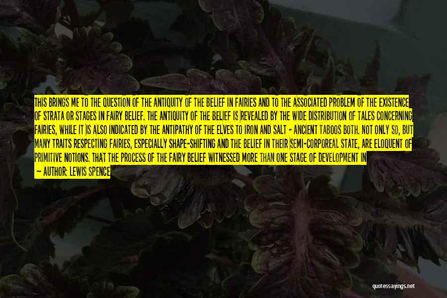 Ancient Gods Quotes By Lewis Spence Ancient Gods Quotes By Lewis Spence