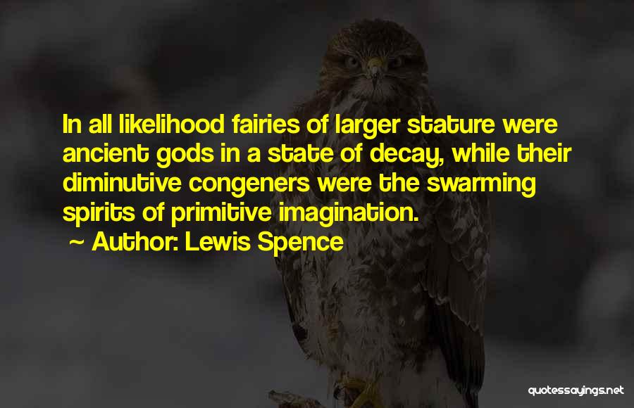 Ancient Gods Quotes By Lewis Spence