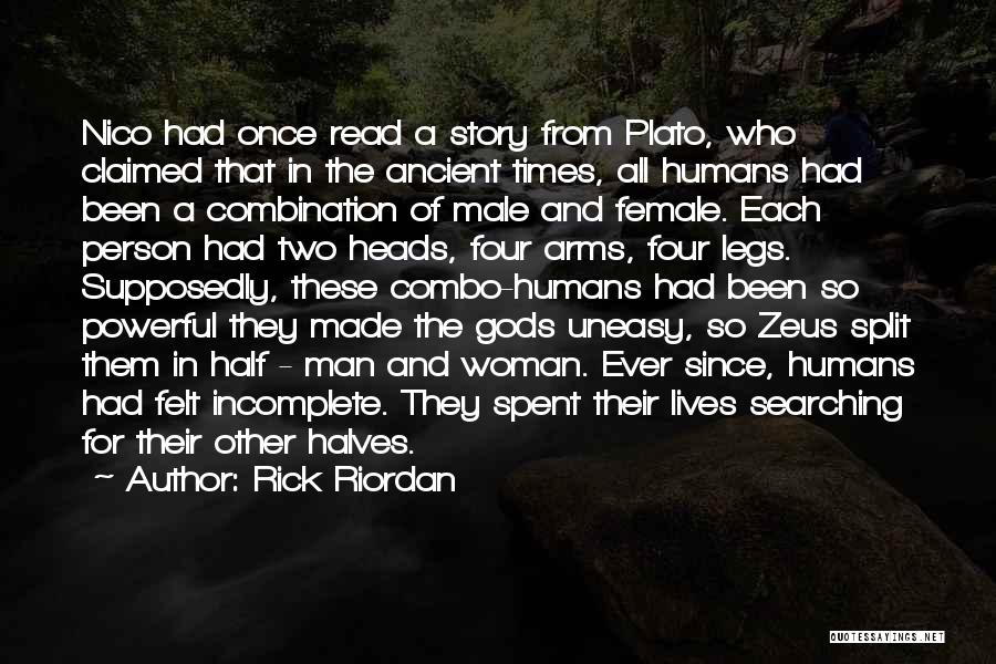 Ancient Gods Quotes By Rick Riordan